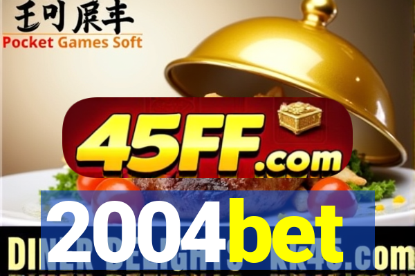 2004bet