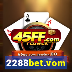 2288bet.vom