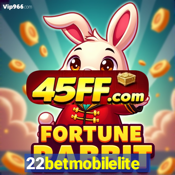 22betmobilelite