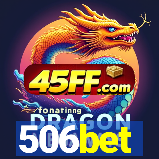 506bet