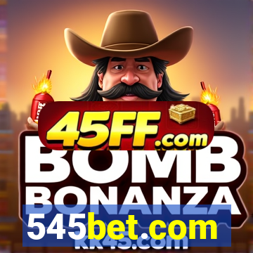 545bet.com