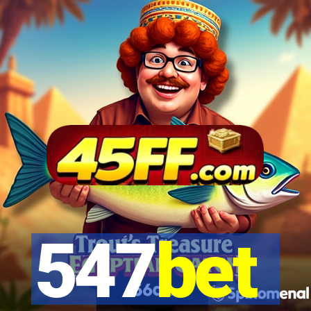 547bet