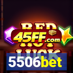 5506bet