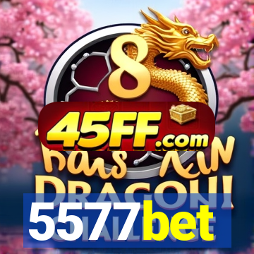 5577bet