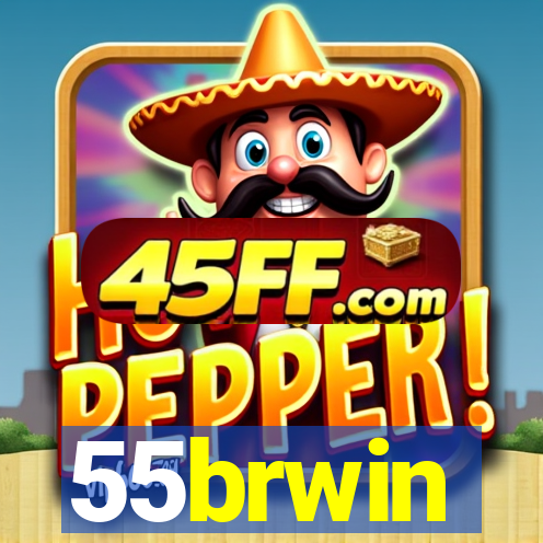 55brwin
