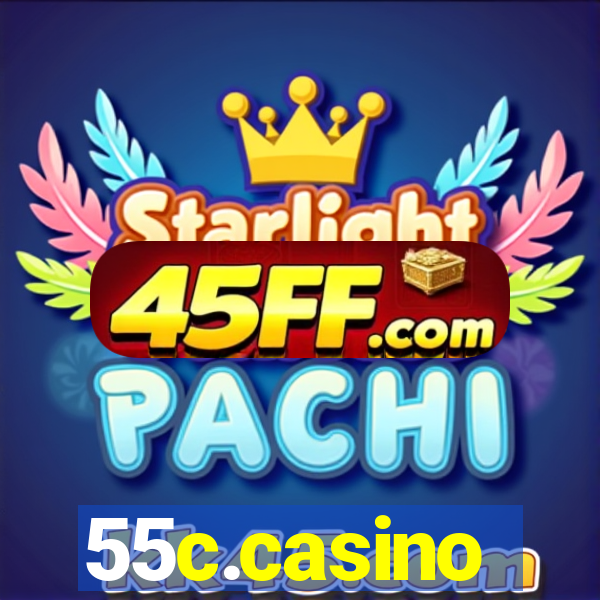 55c.casino