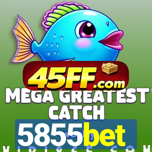 5855bet