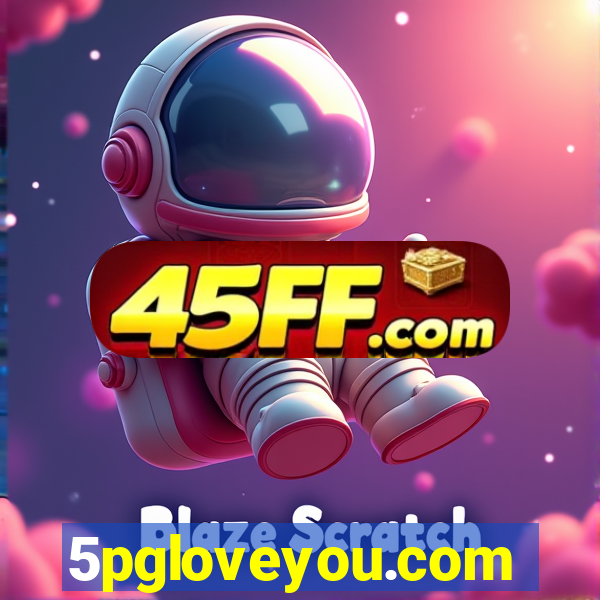 5pgloveyou.com