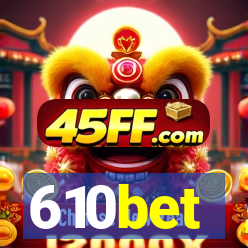 610bet