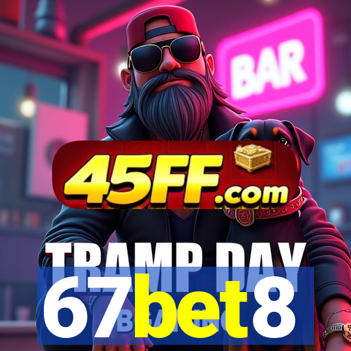 67bet8
