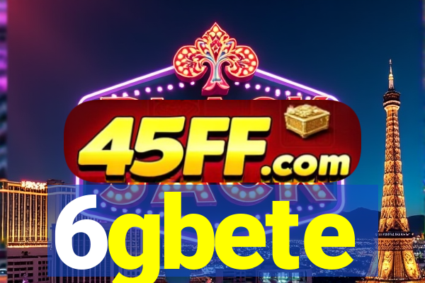 6gbete
