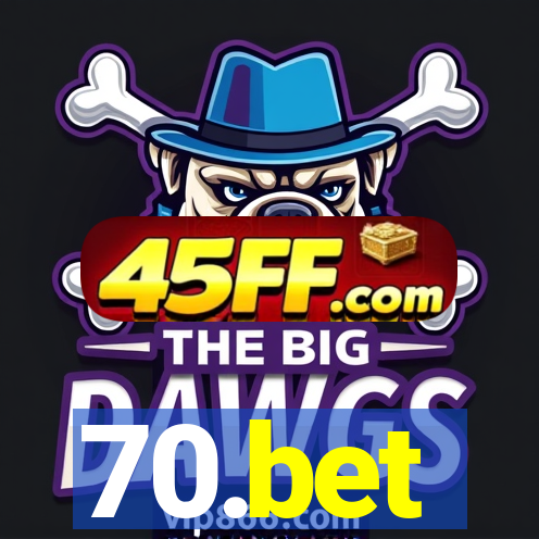 70.bet