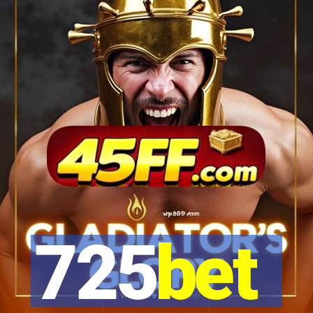 725bet