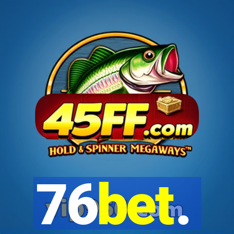 76bet.
