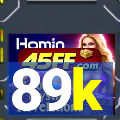 89k