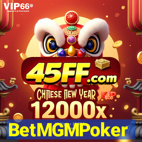 BetMGMPoker