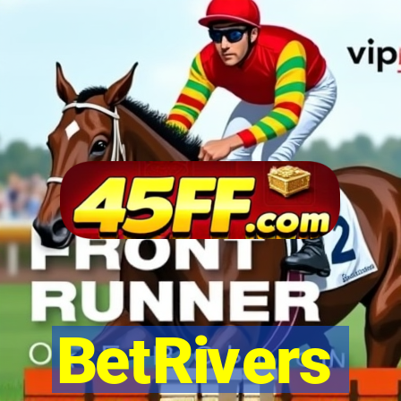 BetRivers