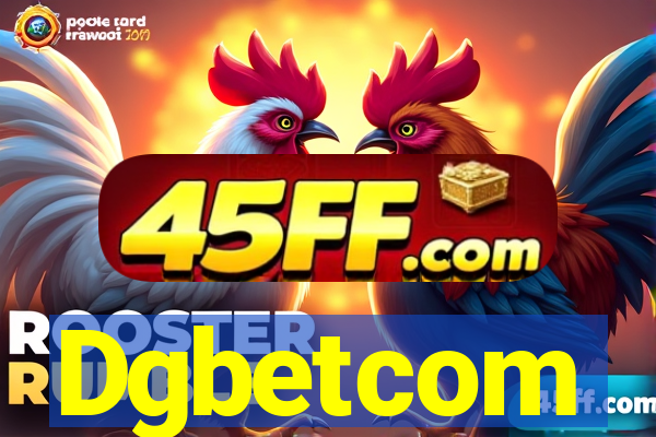 Dgbetcom