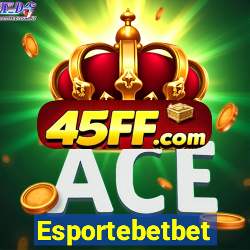 Esportebetbet