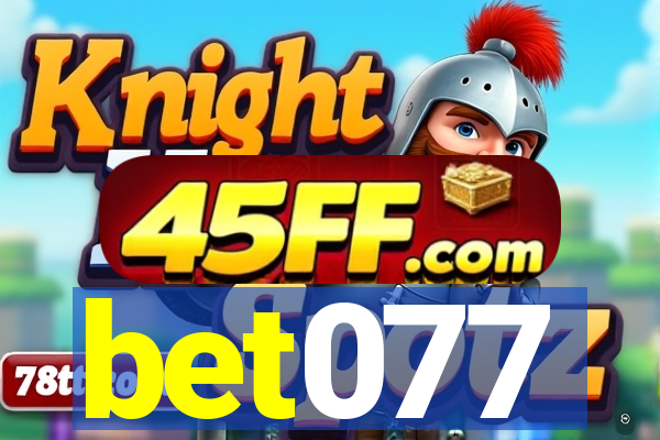 bet077