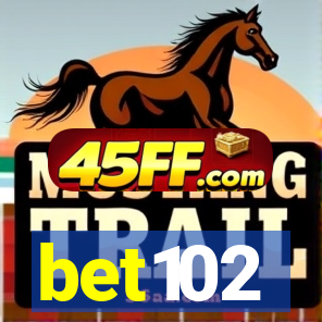 bet102