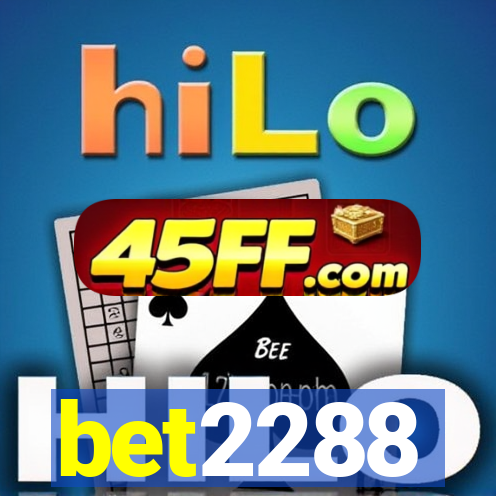 bet2288