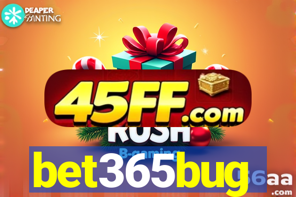 bet365bug