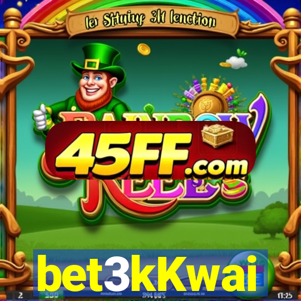 bet3kKwai