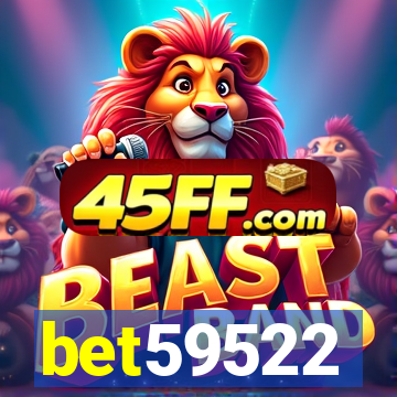 bet59522