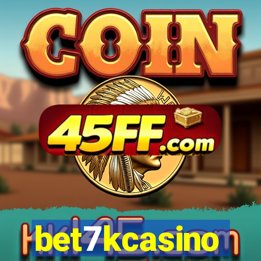 bet7kcasino
