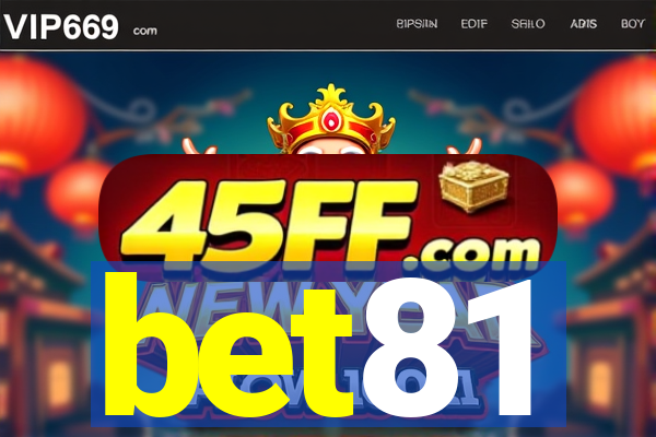 bet81