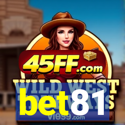 bet81