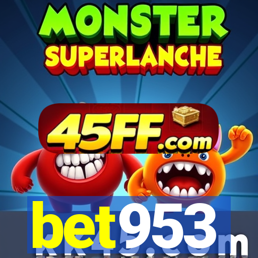 bet953