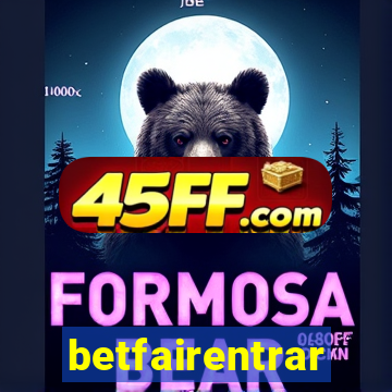 betfairentrar