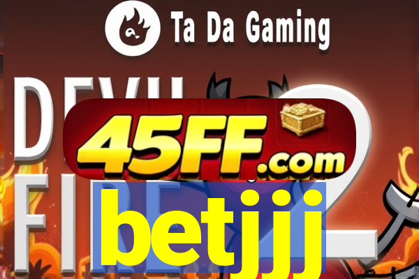 betjjj