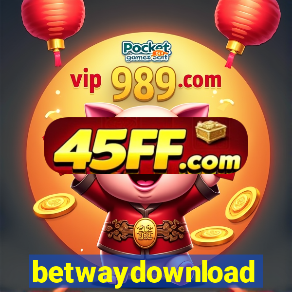 betwaydownload
