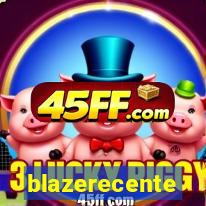 blazerecente