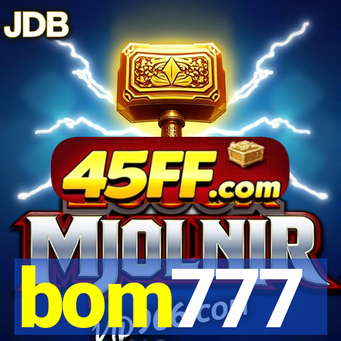 bom777