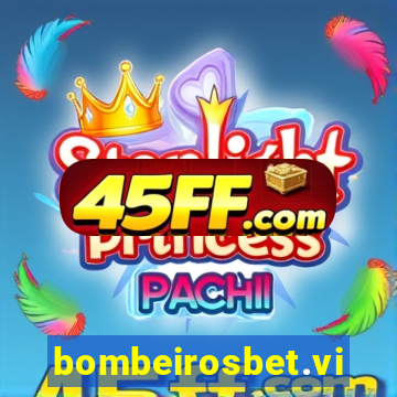 bombeirosbet.vip