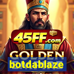 botdablaze