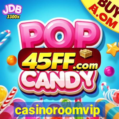 casinoroomvip
