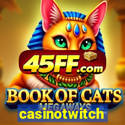 casinotwitch