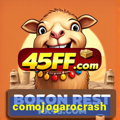 comojogarocrash