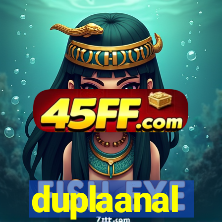 duplaanal