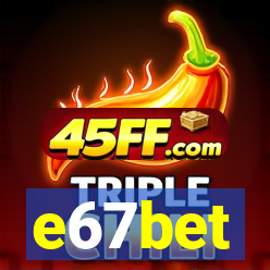 e67bet