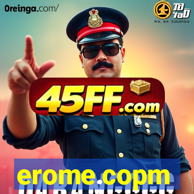 erome.copm