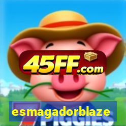 esmagadorblaze