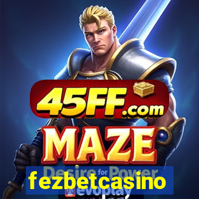 fezbetcasino