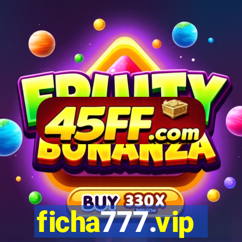 ficha777.vip
