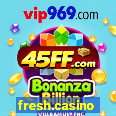 fresh.casino